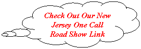 Cloud Callout: Check Out Our New Jersey One Call Road Show Link
